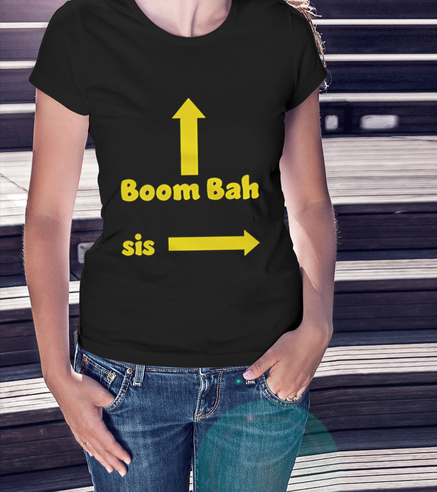 Boom Bah Sis Yellow Arrows Up And Side T-Shirt