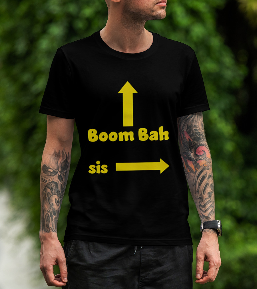 Boom Bah Sis Yellow Arrows Up And Side T-Shirt