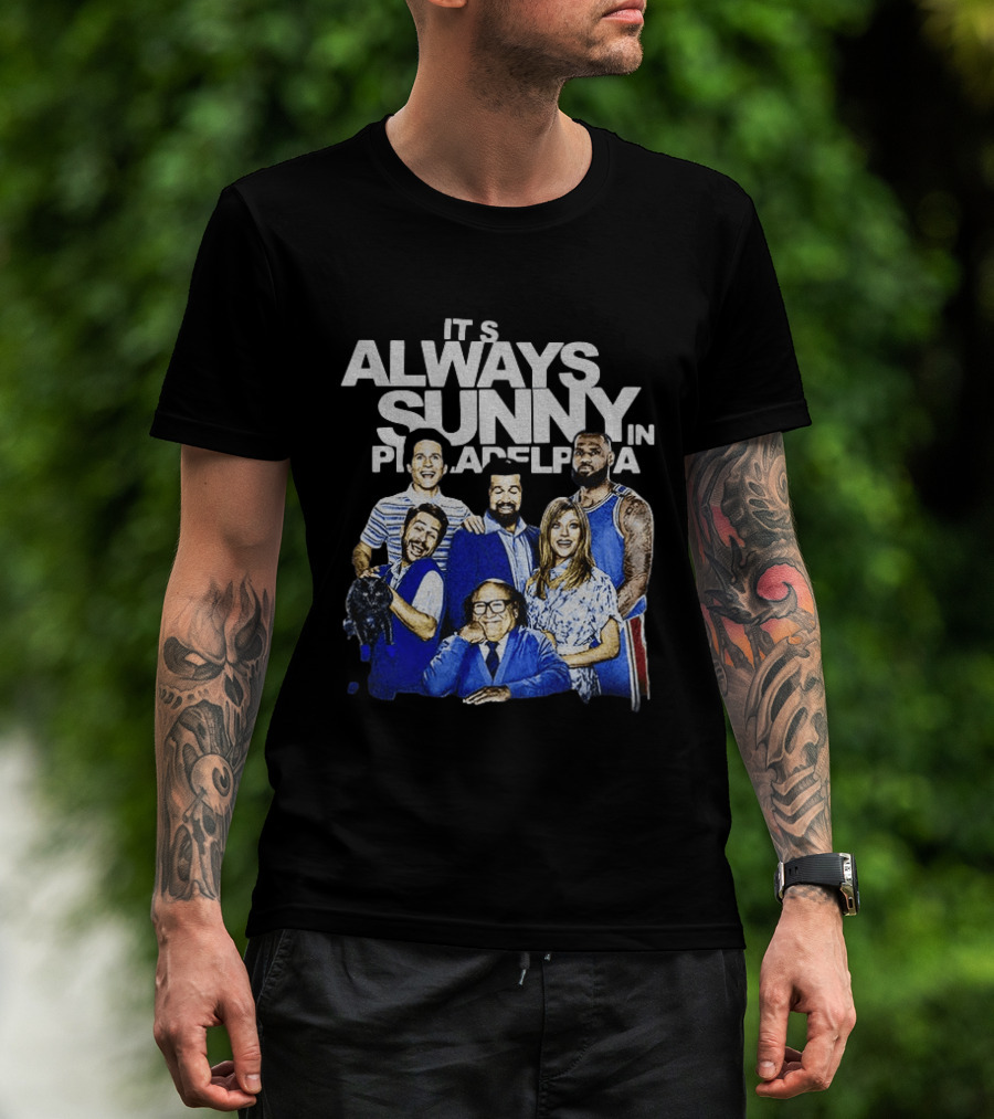 It's Always Sunny In Philadelphia LeBron James Philadelphia 76ers NBA Basketball 2026 T-Shirt