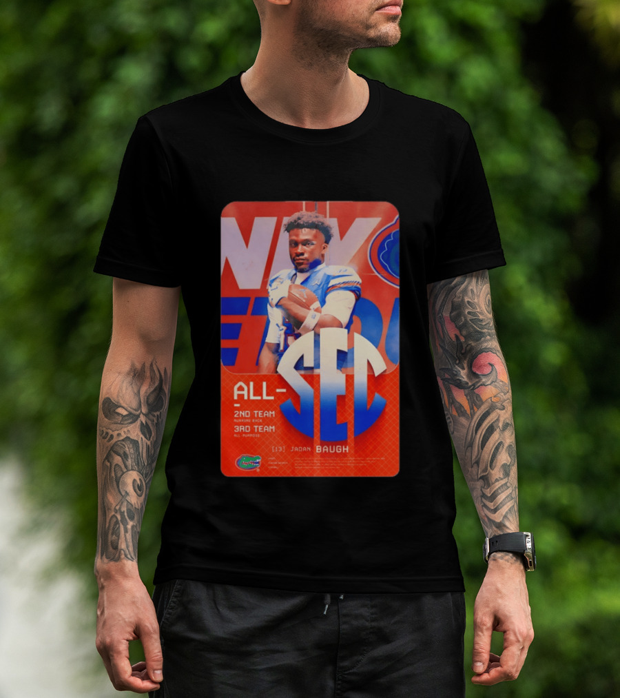 Jadan Baugh No 13 All SEC 2nd Team Running Back Florida Gators 3rd Team All Purpose T-Shirt