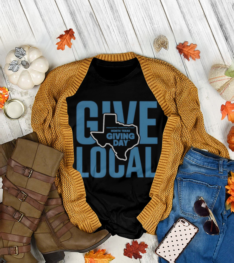 North Texas Giving Day Give Local Communities Foundation Of Texas Map T-Shirt