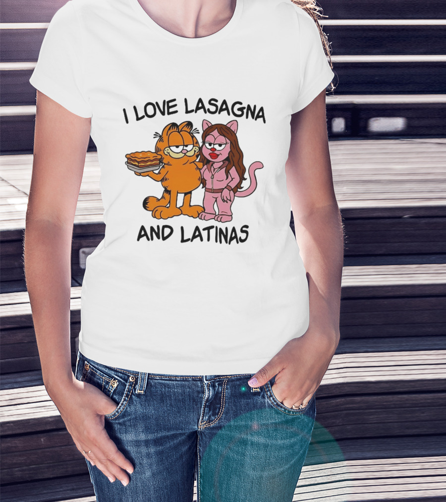 I Love Lasagna And Latinas Garfield Cat Cartoon Pusheen Meme T-Shirt