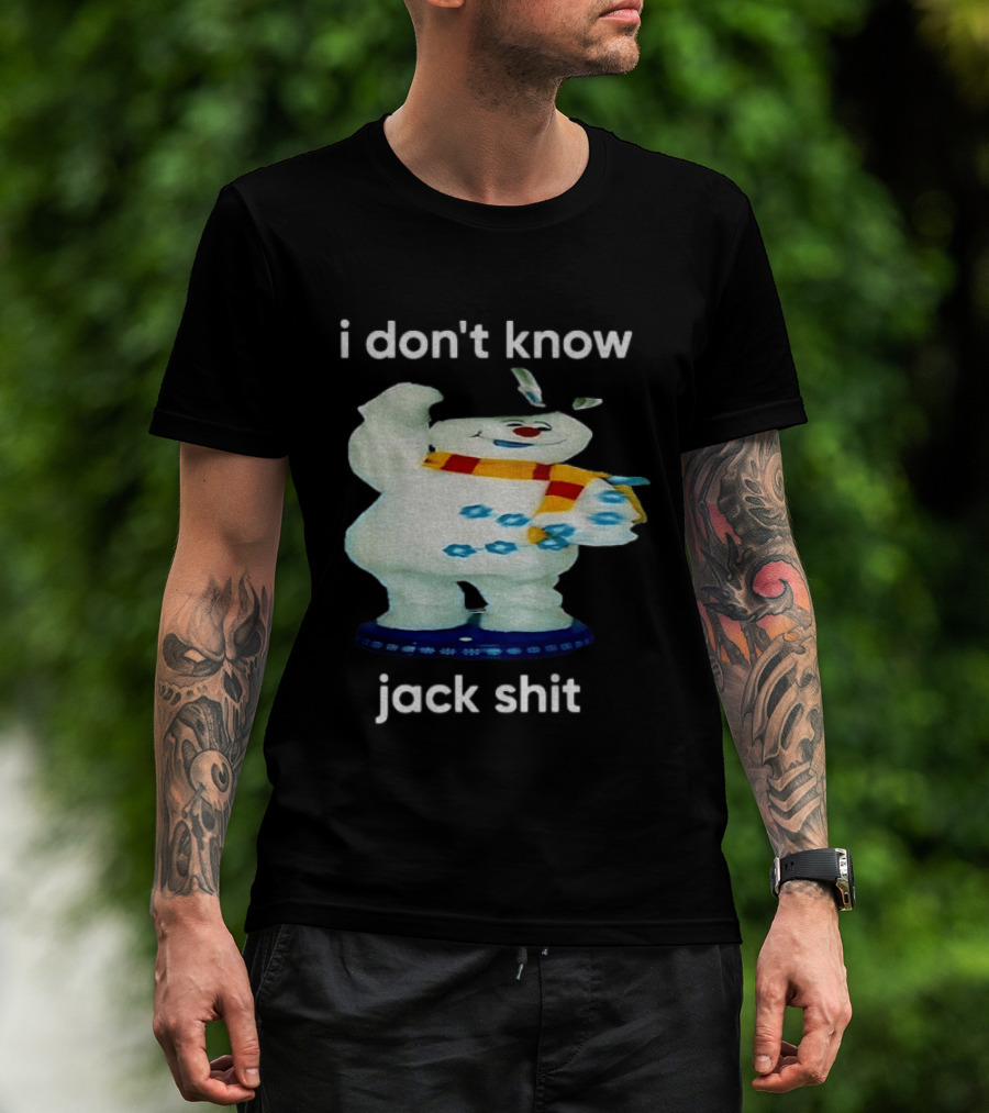 I Don't Know Jack Shit Snowman Scarf Spinning Gemmy T-Shirt