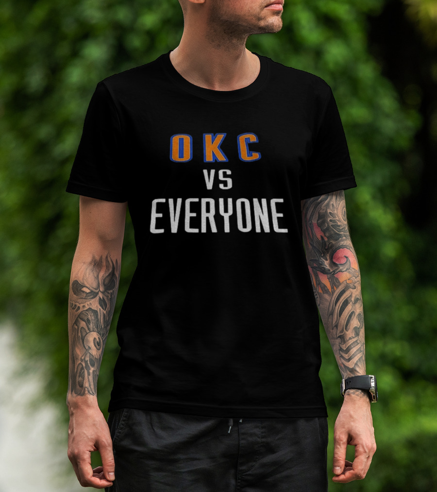 Oklahoma City Thunder OKC Vs Everyone T-Shirt