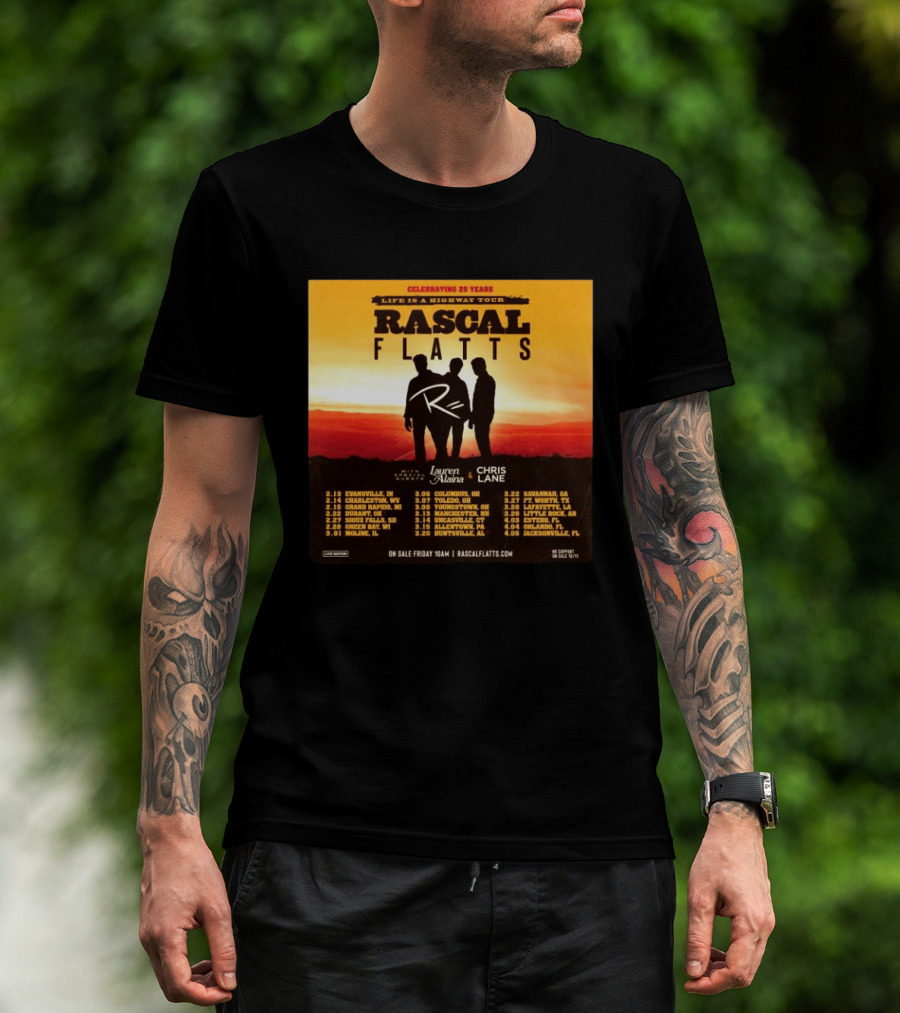 Celebrating 25 Years Life Is A Highway Tour Rascal Flatts Featuring Lauren Alaina Chris Lane T-Shirt