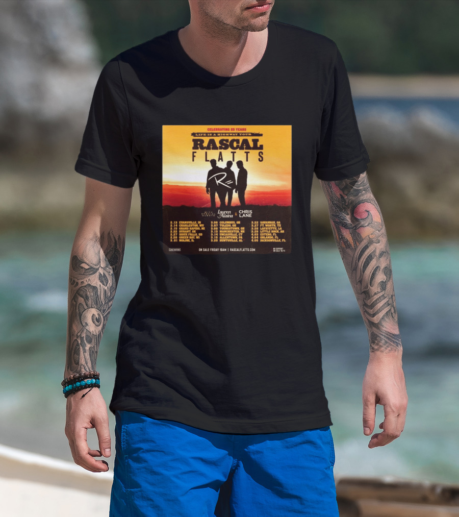 Celebrating 25 Years Life Is A Highway Tour Rascal Flatts Featuring Lauren Alaina Chris Lane T-Shirt