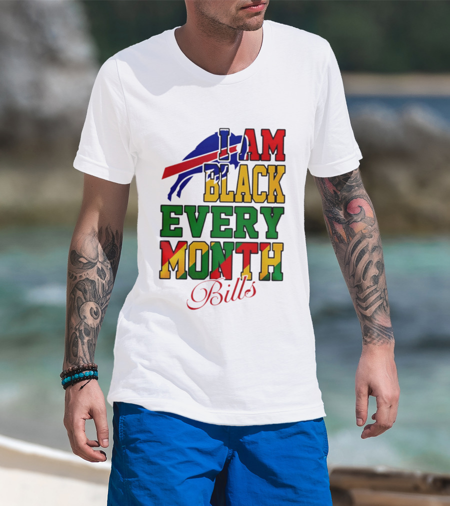Buffalo Bills I Am Black Every Month Juneteenth Bills T-Shirt