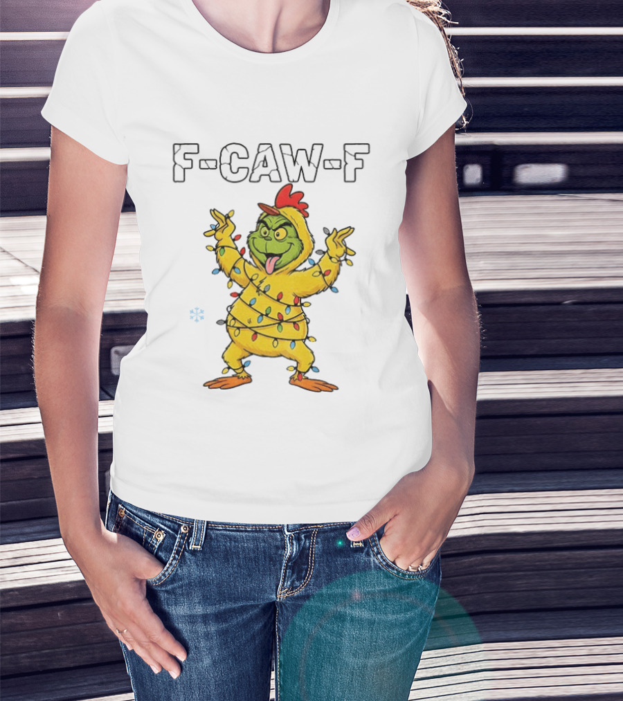 Grinch Chicken F Caw F Snow Christmas Lights 2025 T-Shirt