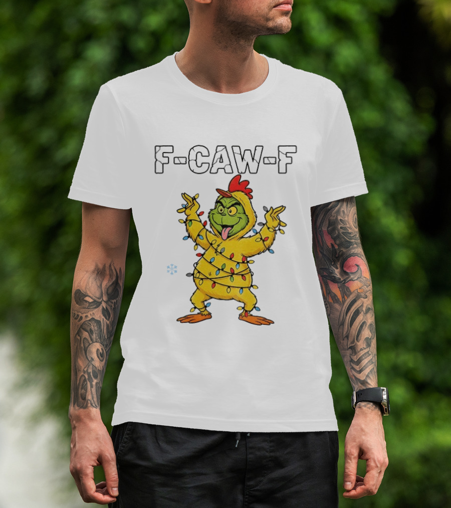 Grinch Chicken F Caw F Snow Christmas Lights 2025 T-Shirt