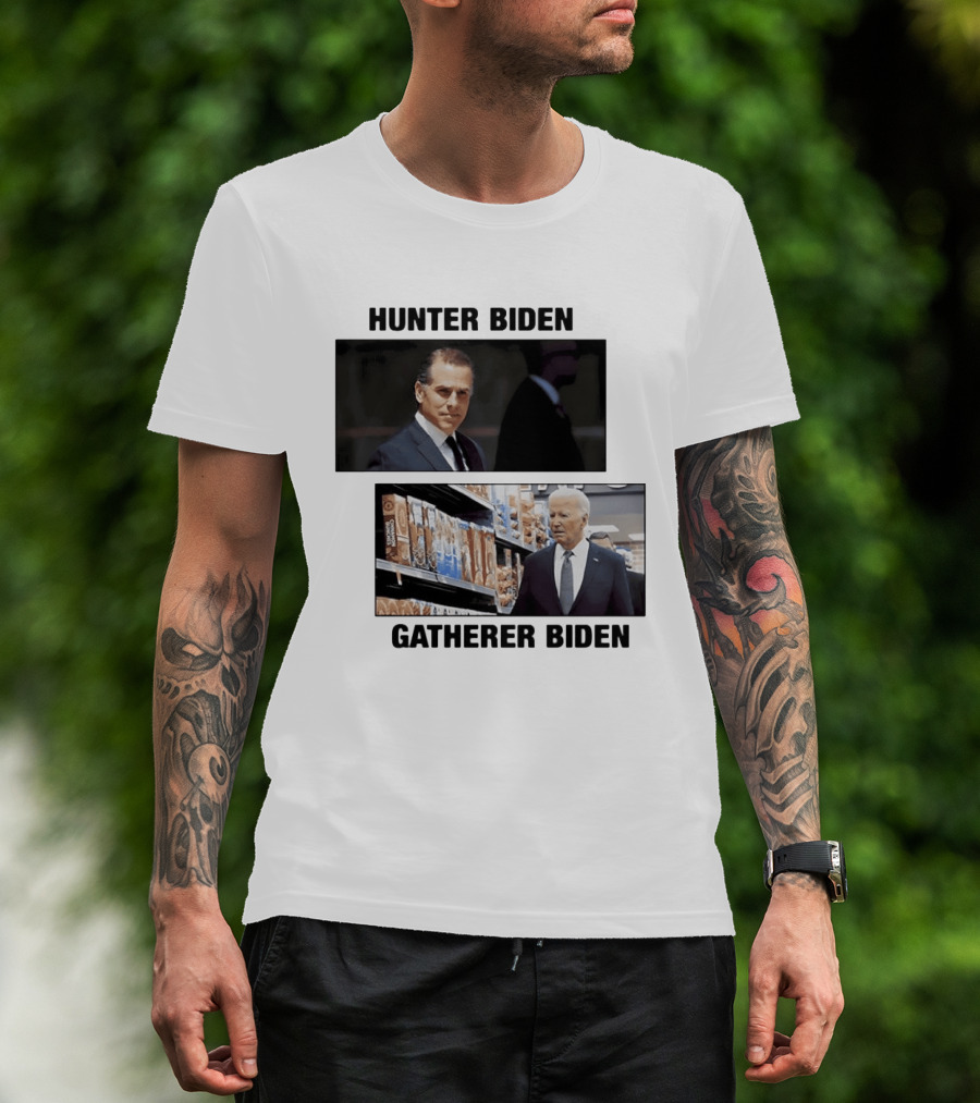 Hunter Biden Gatherer Biden Humorous Political Parody Image T-Shirt