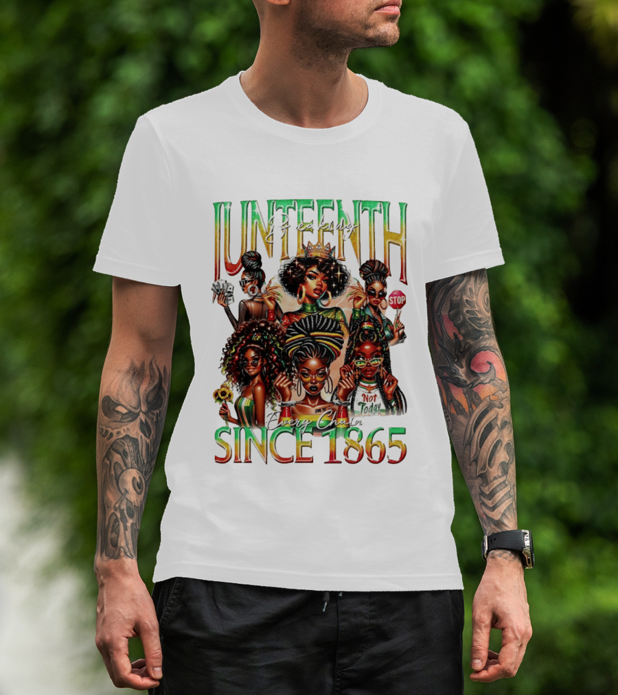 Juneteenth Breaking Every Chain Black Girl Since 1865 T-Shirt