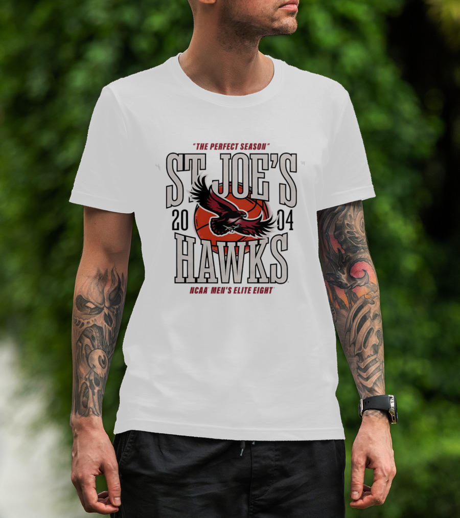 St Joe's Hawks 2004 NCAA Men's Elite Eight Basketball Perfect Season T-Shirt