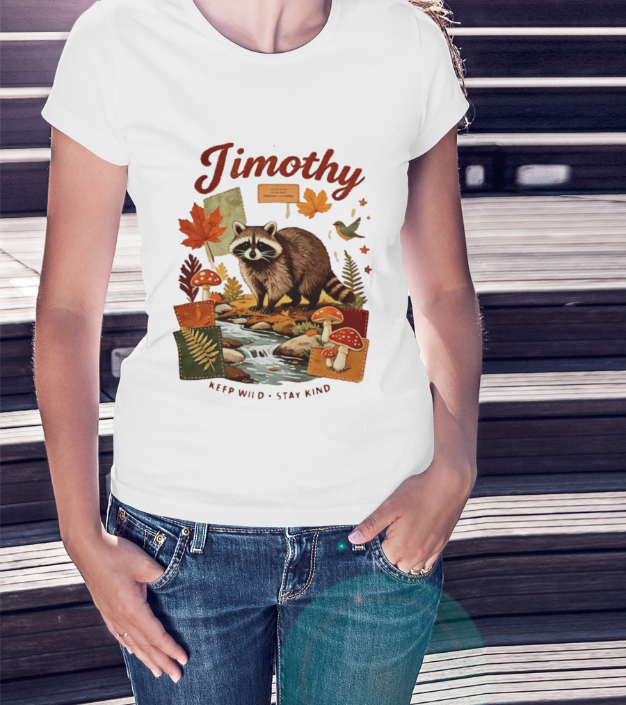 Jimothy Raccoon Autumn Nature 2026 Keep Wild Stay Kind T-Shirt
