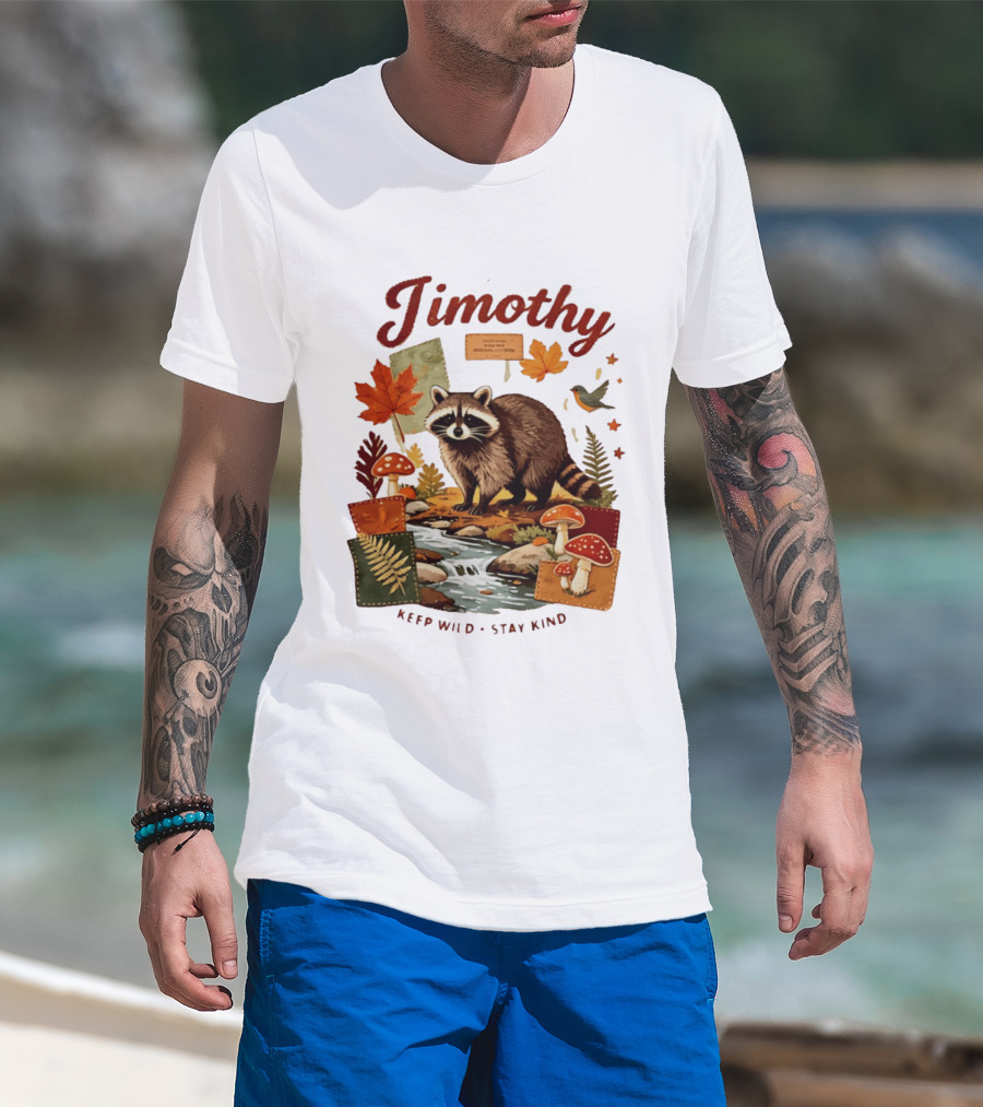 Jimothy Raccoon Autumn Nature 2026 Keep Wild Stay Kind T-Shirt