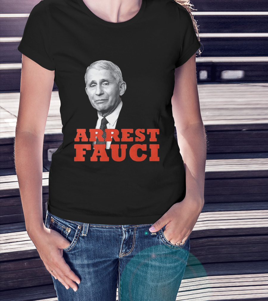Arrest Dr Fauci Meme Face T-Shirt