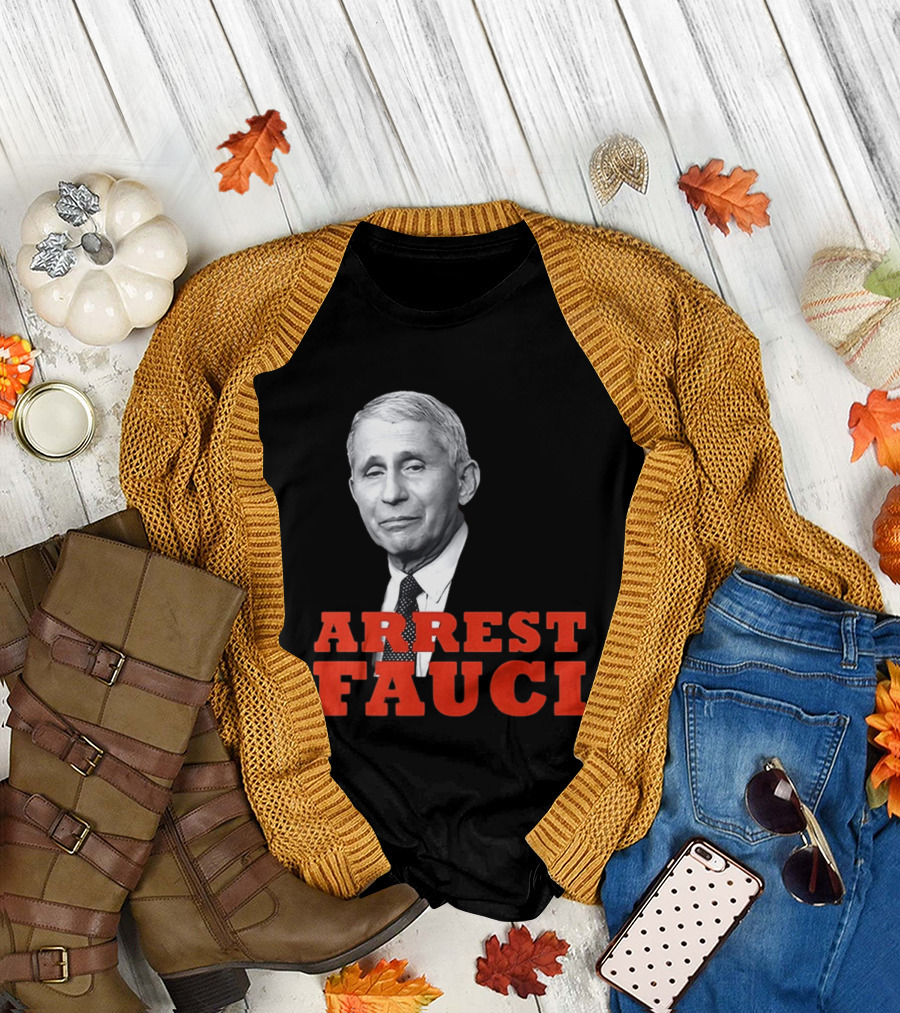 Arrest Dr Fauci Meme Face T-Shirt