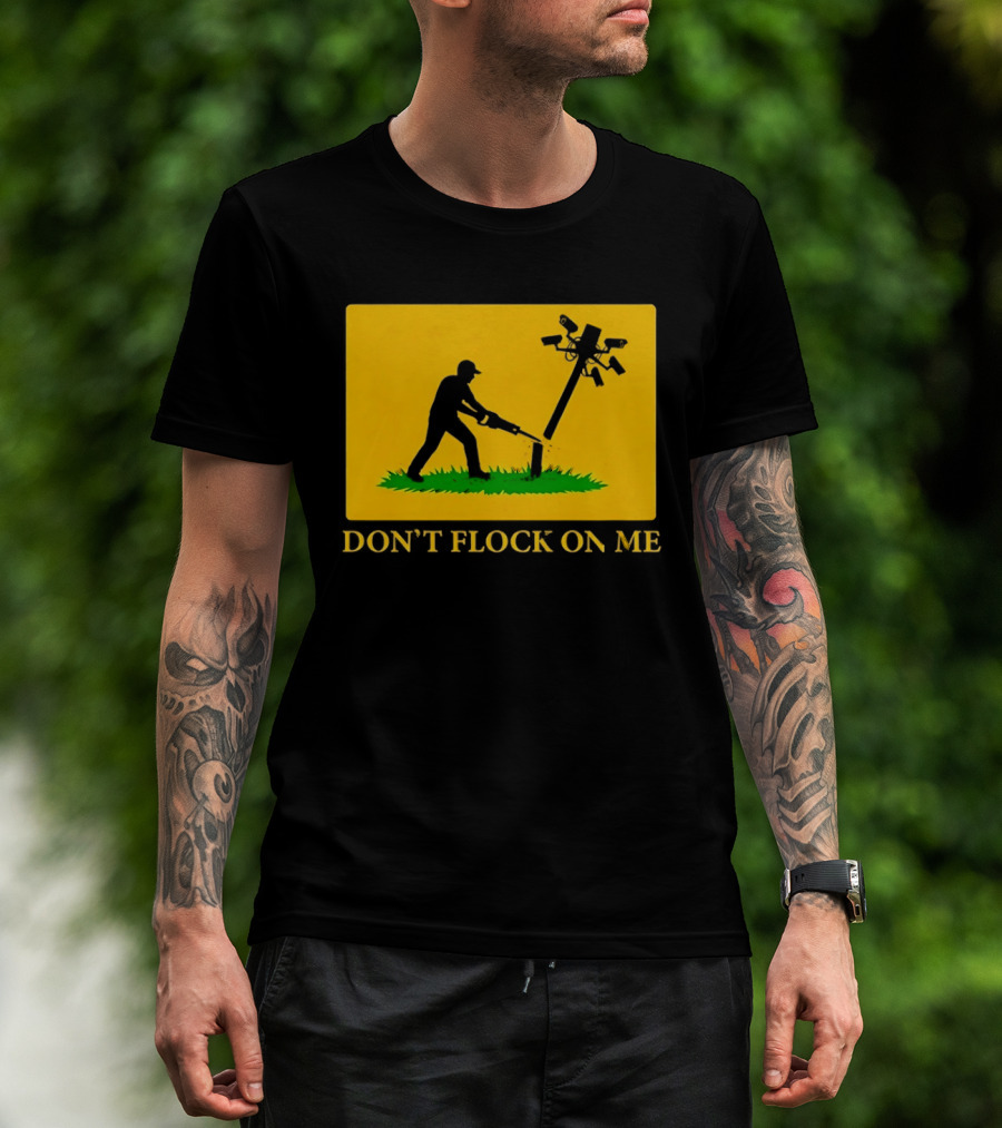 Don't Flock On Me Leaf Blower Parody Flag T-Shirt