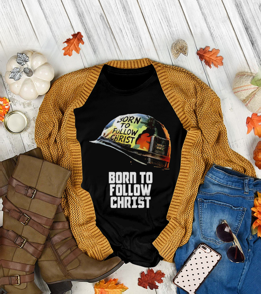 Born To Follow Christ Helmet With Holy Bible Military T-Shirt