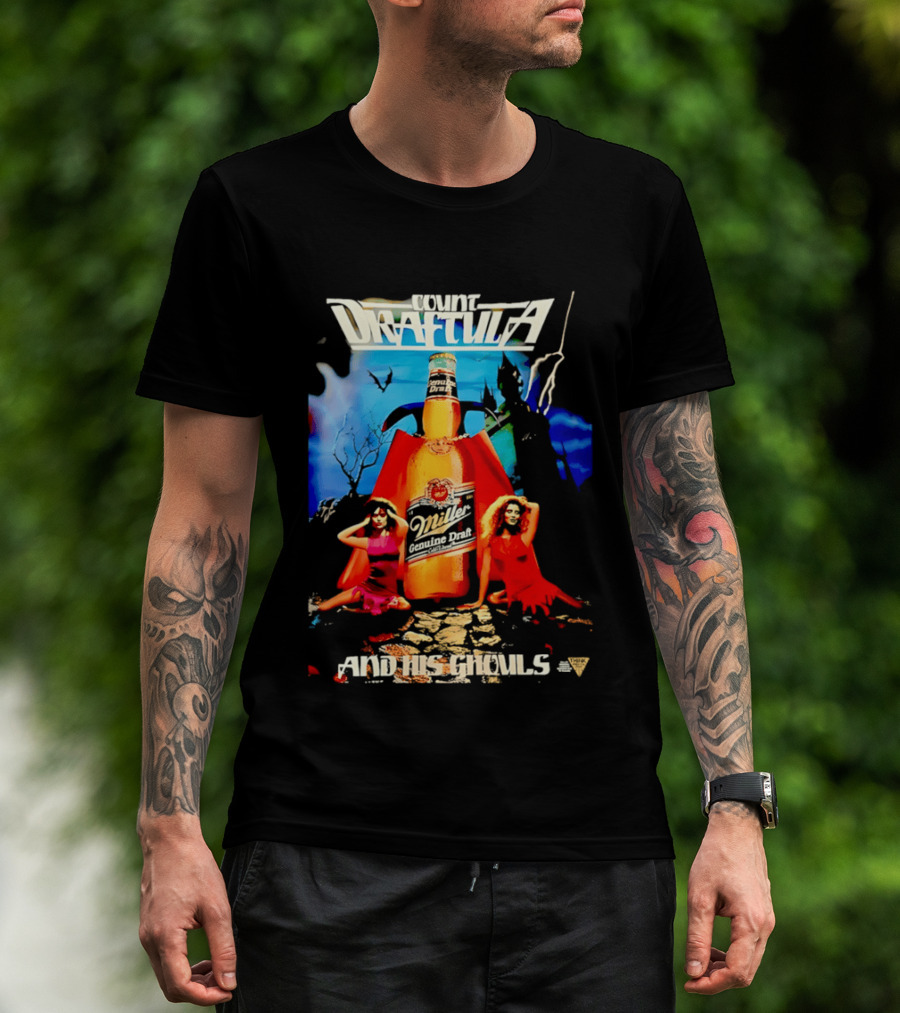 Count Draftula Miller Genuine Draft Beer And His Ghouls T-Shirt
