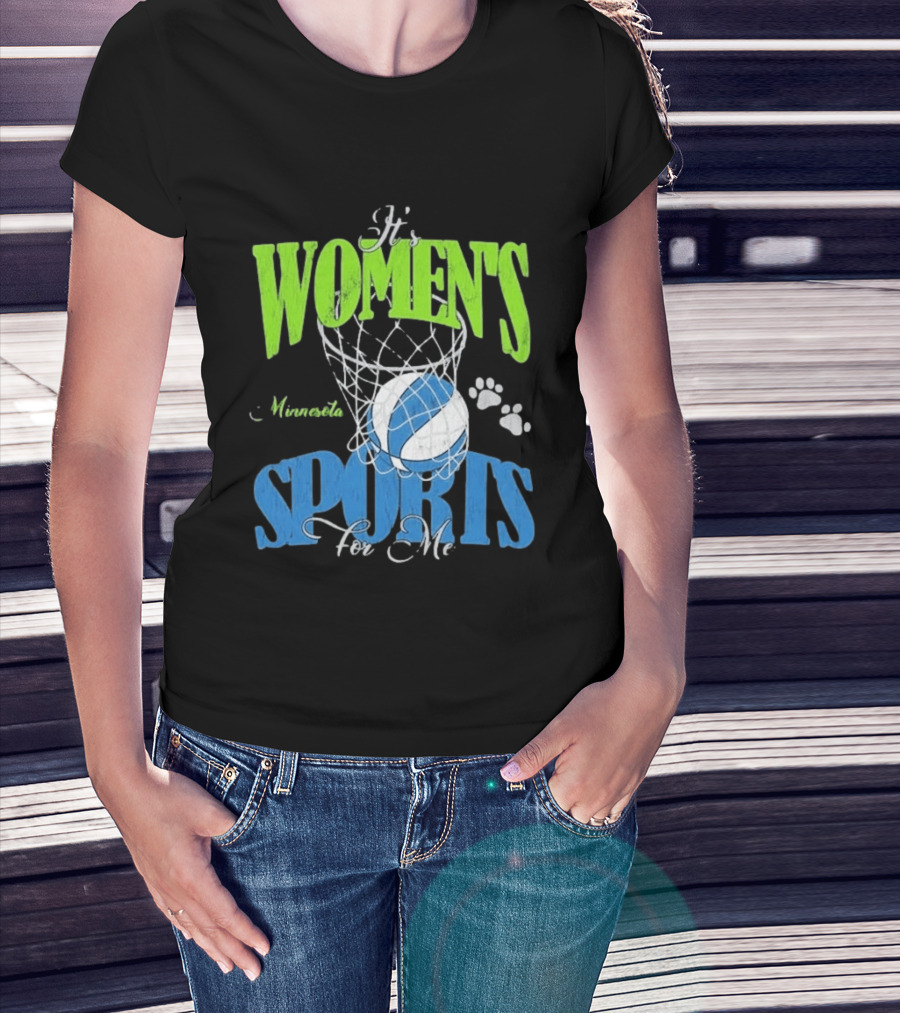 Minnesota Lynx It's Women's Sports For Me Basketball Paw Print T-Shirt