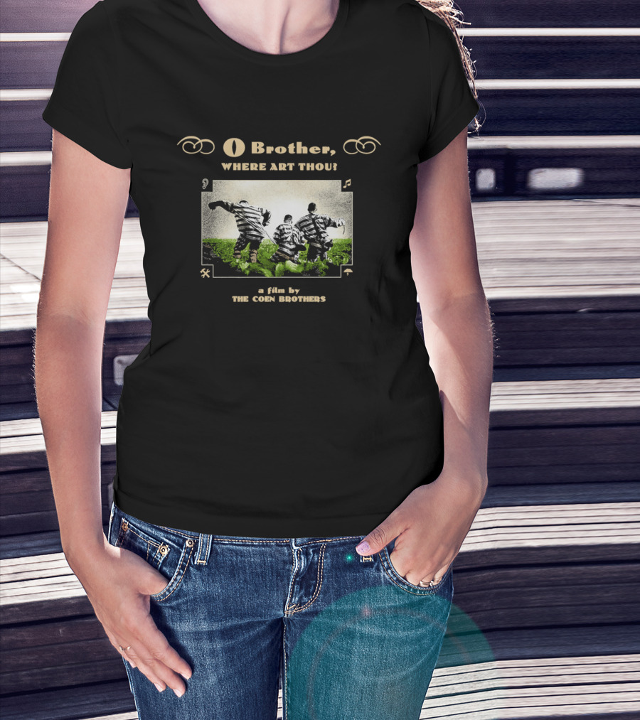 O Brother Where Art Thou A Film By The Coen Brothers With Iconic Striped Prisoners Scene T-Shirt