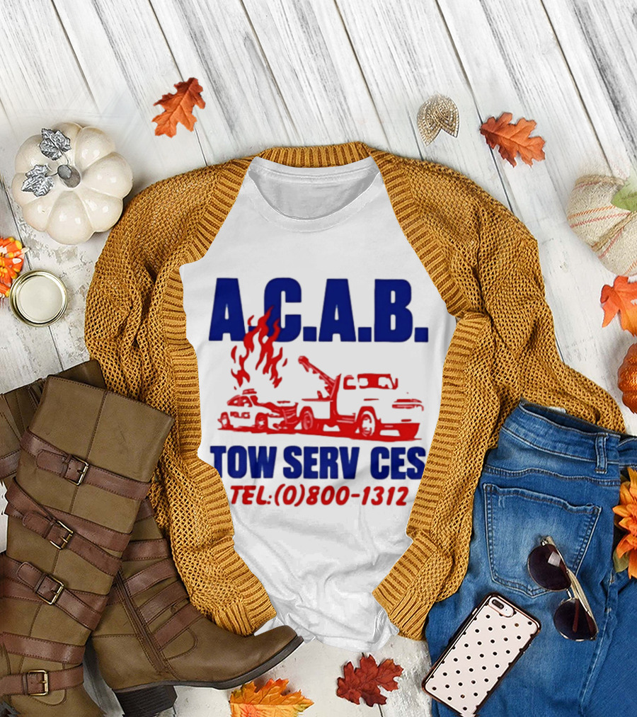 A.C.A.B. Towing Tow Services TEL.(0)800 1312 T-Shirt