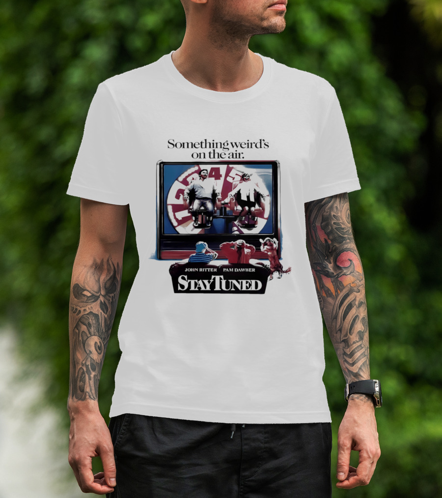 Stay Tuned Something Weird's On The Air John Ritter Pam Dawber T-Shirt