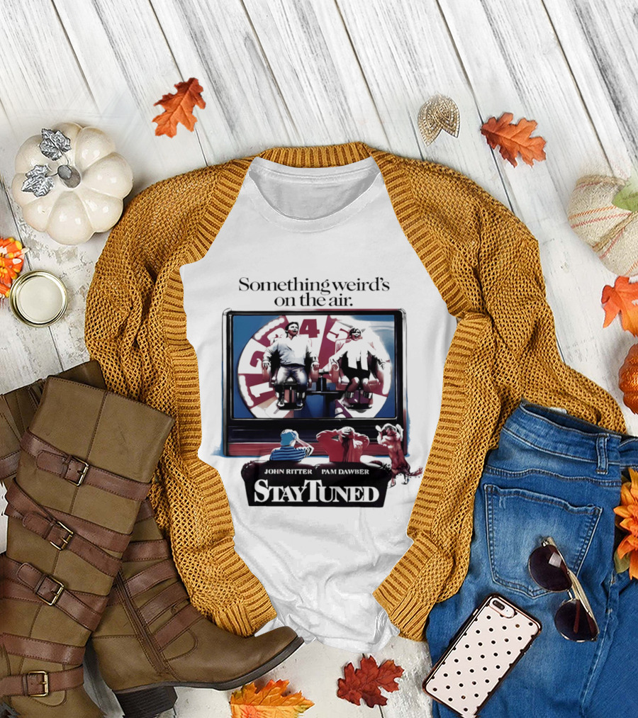 Stay Tuned Something Weird's On The Air John Ritter Pam Dawber T-Shirt