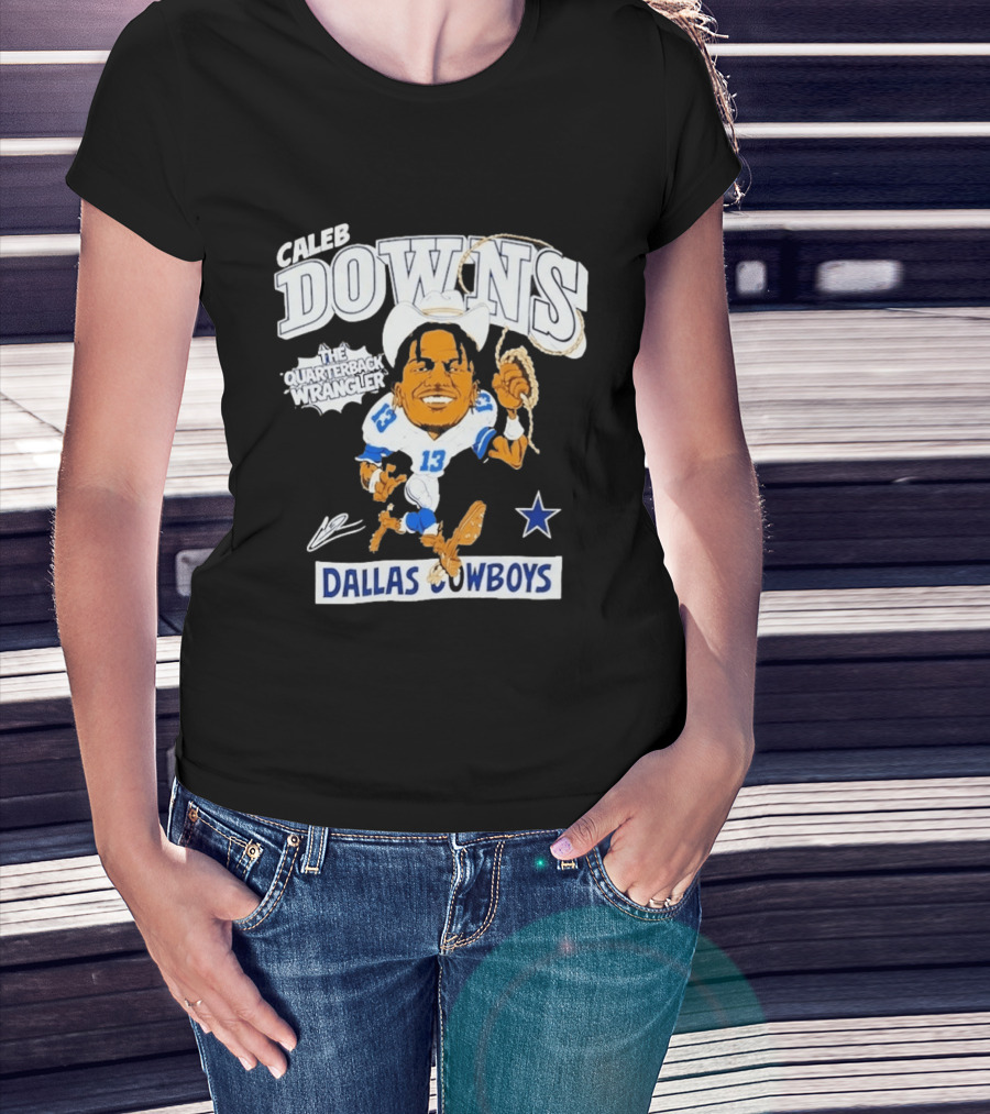 Caleb Downs The Quarterback Wrangler Dallas Cowboys 13 Star T-Shirt