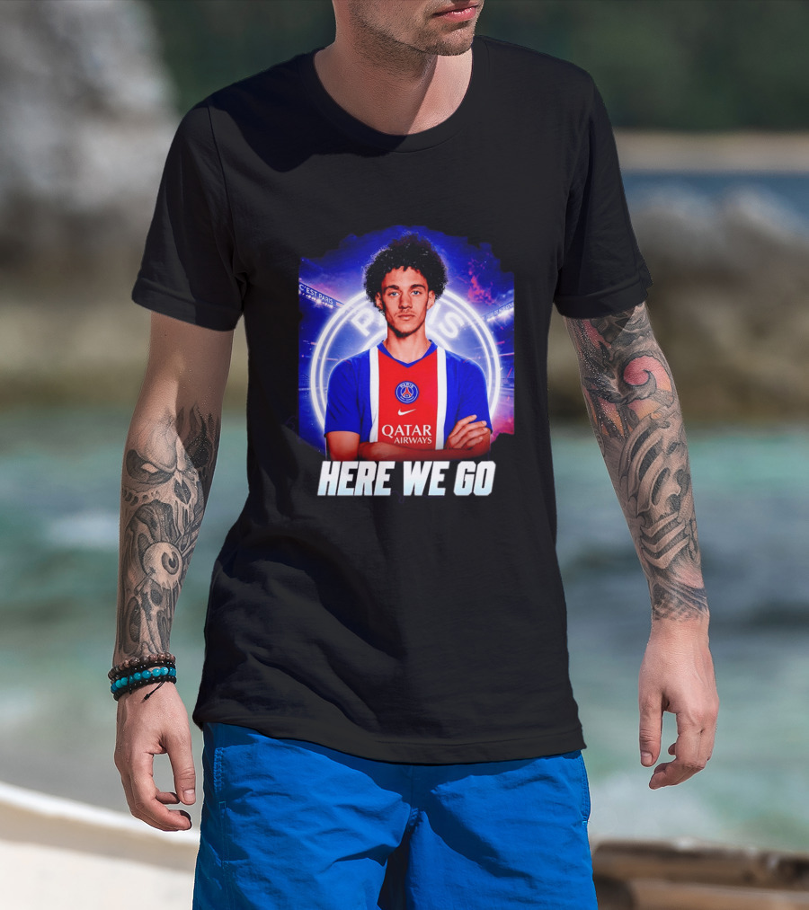 Maghnes Akliouche To Paris Saint Germain Here We Go T-Shirt