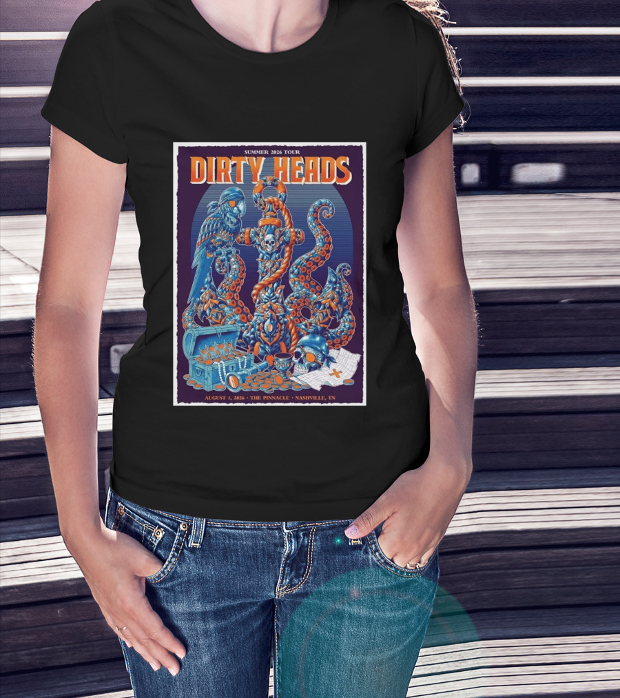 Summer 2026 Tour Dirty Heads August 1 2026 The Pinnacle Nashville Tn T-Shirt