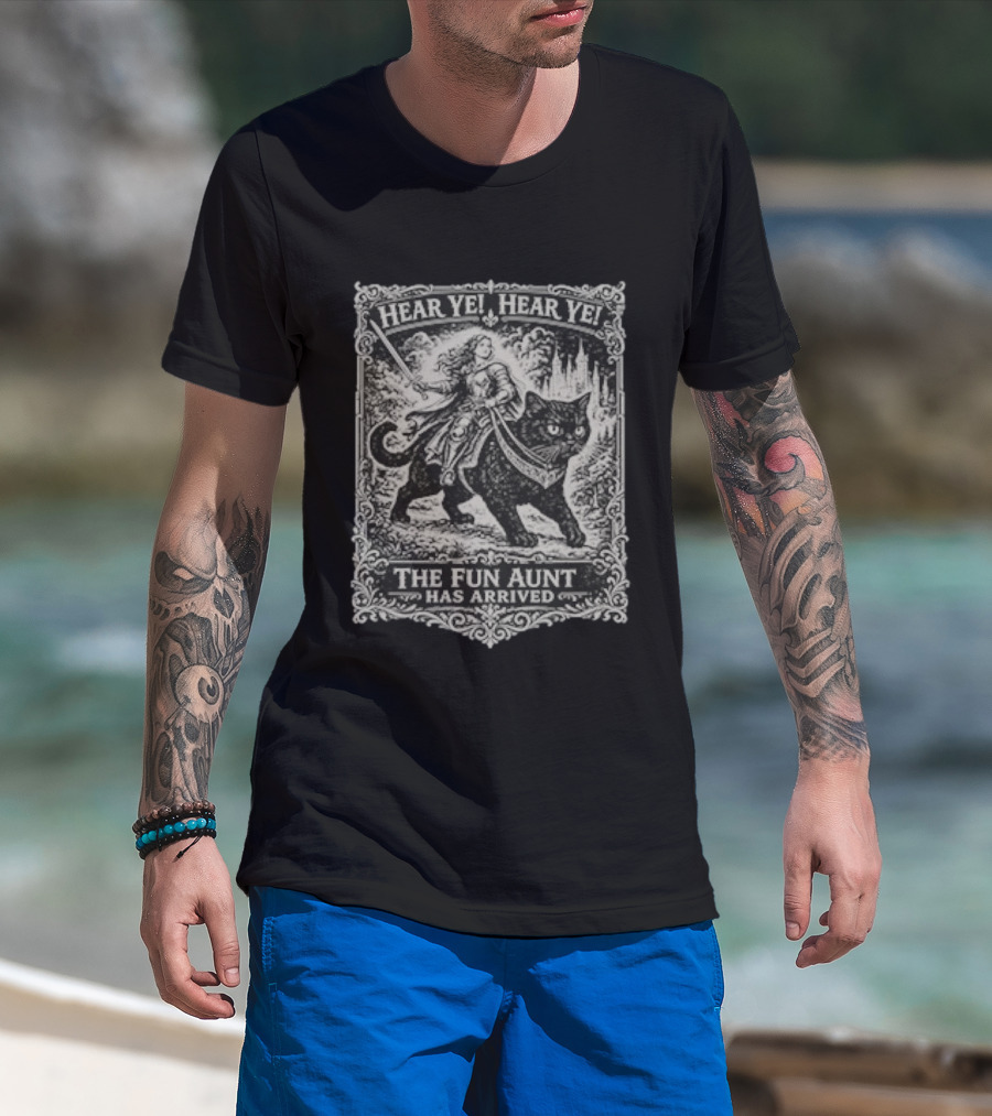 Hear Ye Hear Ye The Fun Aunt Has Arrived Medieval Cat Knight T-Shirt