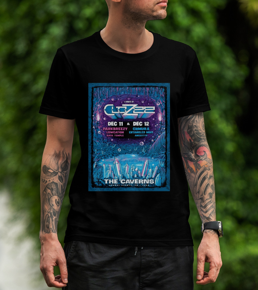 2 Nights Of CloZee The Caverns Grundy County TN Dec 11 12 2026 Parkbreezy Lowcation Bass Temple Chmura Entangled Mind Ancestryr T-Shirt