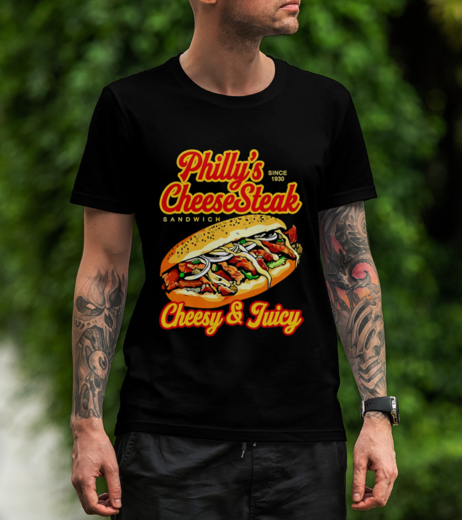 Philly's Cheesesteak Sandwich Cheesy & Juicy Since 1930 Classic Flavor Experience T-Shirt