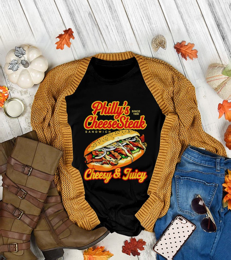 Philly's Cheesesteak Sandwich Cheesy & Juicy Since 1930 Classic Flavor Experience T-Shirt