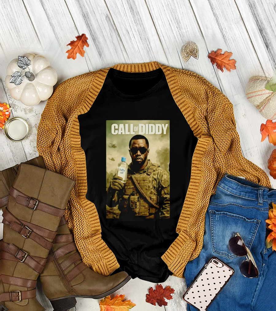 Call Of Diddy Baby Oil Military Humor T-Shirt