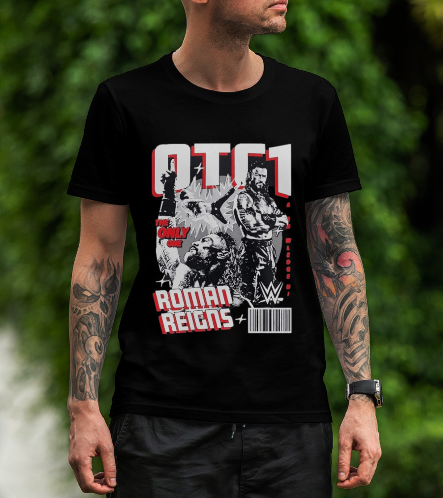 OTC1 Roman Reigns WWE The Only One Superstar T-Shirt