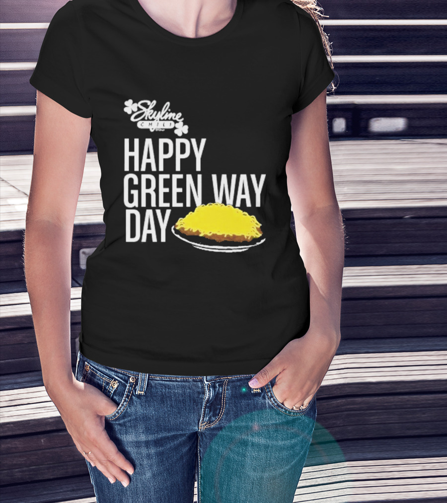 Skyline Chili Happy Green Way Day Cheese Coney Celebration T-Shirt
