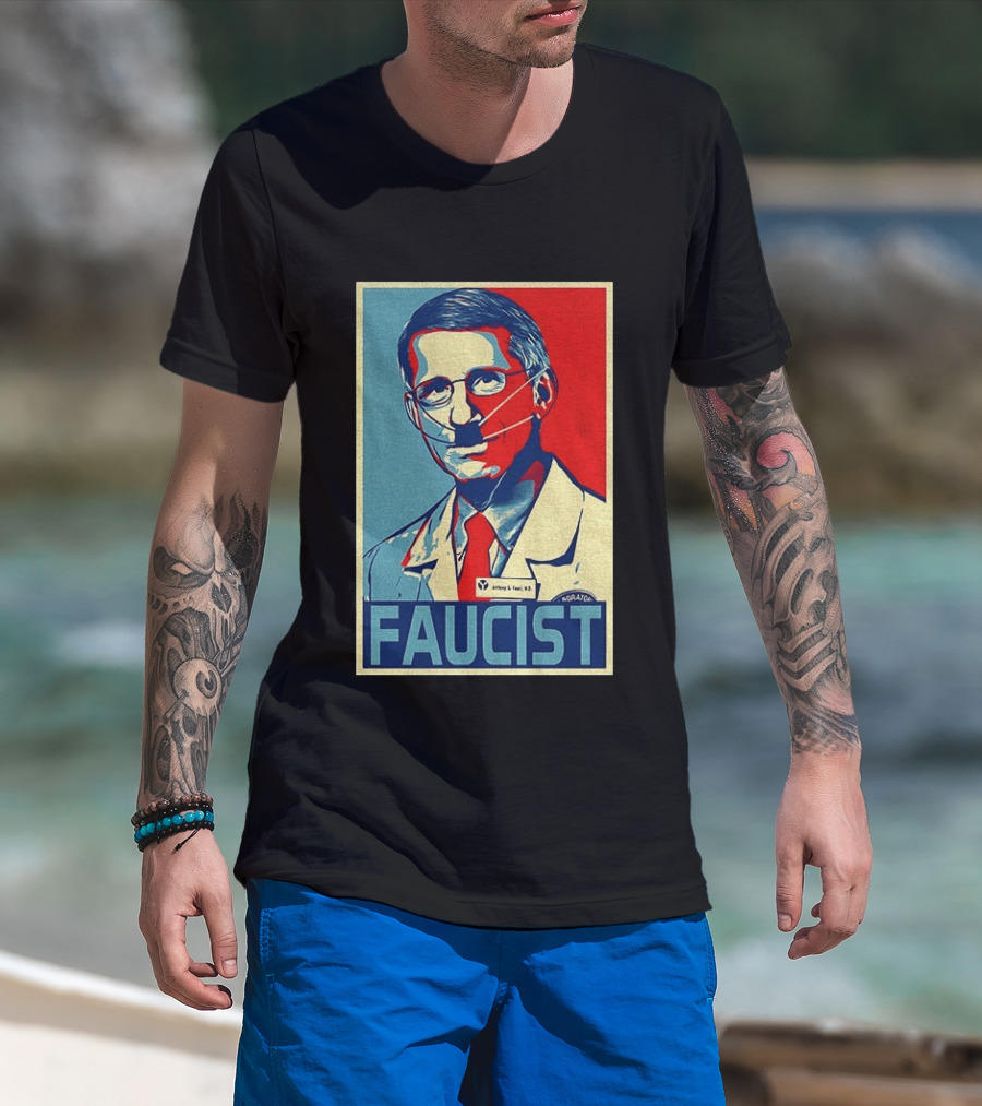 FAUCIST Dr Anthony S. Fauci M.D. Parody Hope T-Shirt