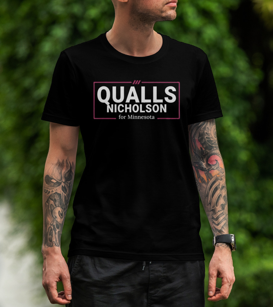 Qualls Nicholson For Minnesota T-Shirt