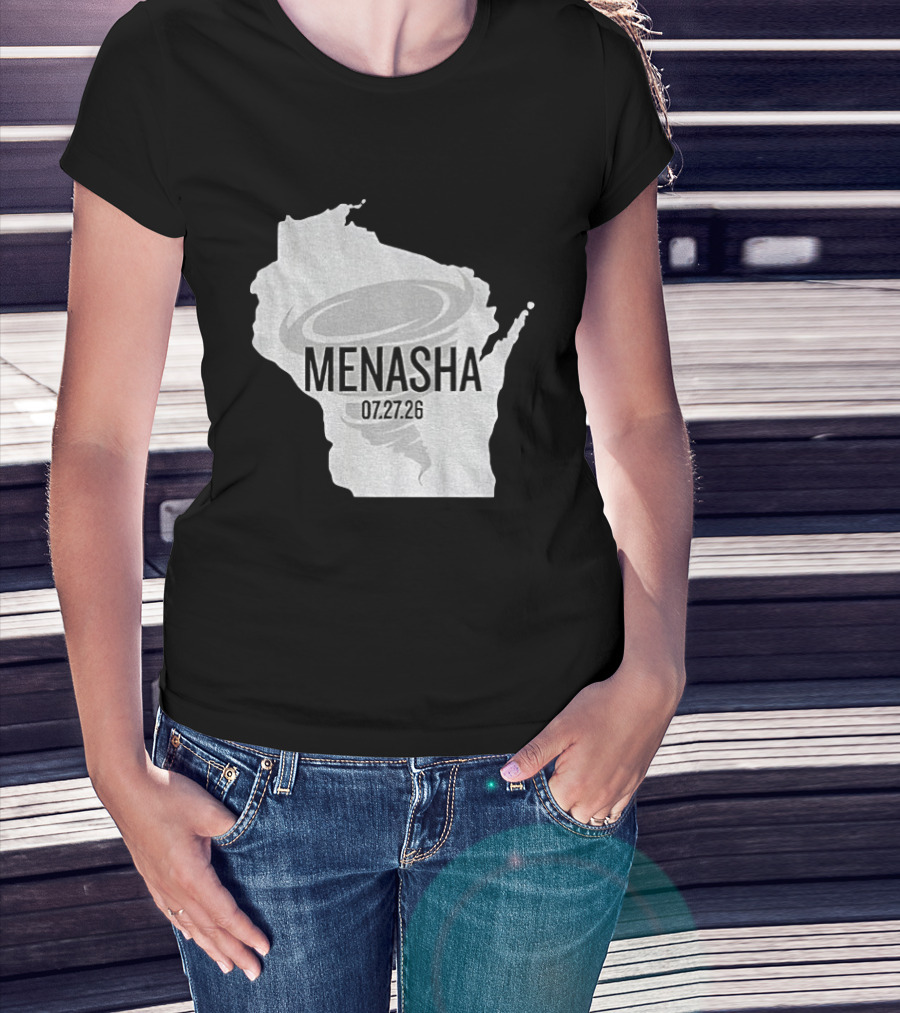Tornado Menasha Strong Wisconsin 07 27 26 T-Shirt