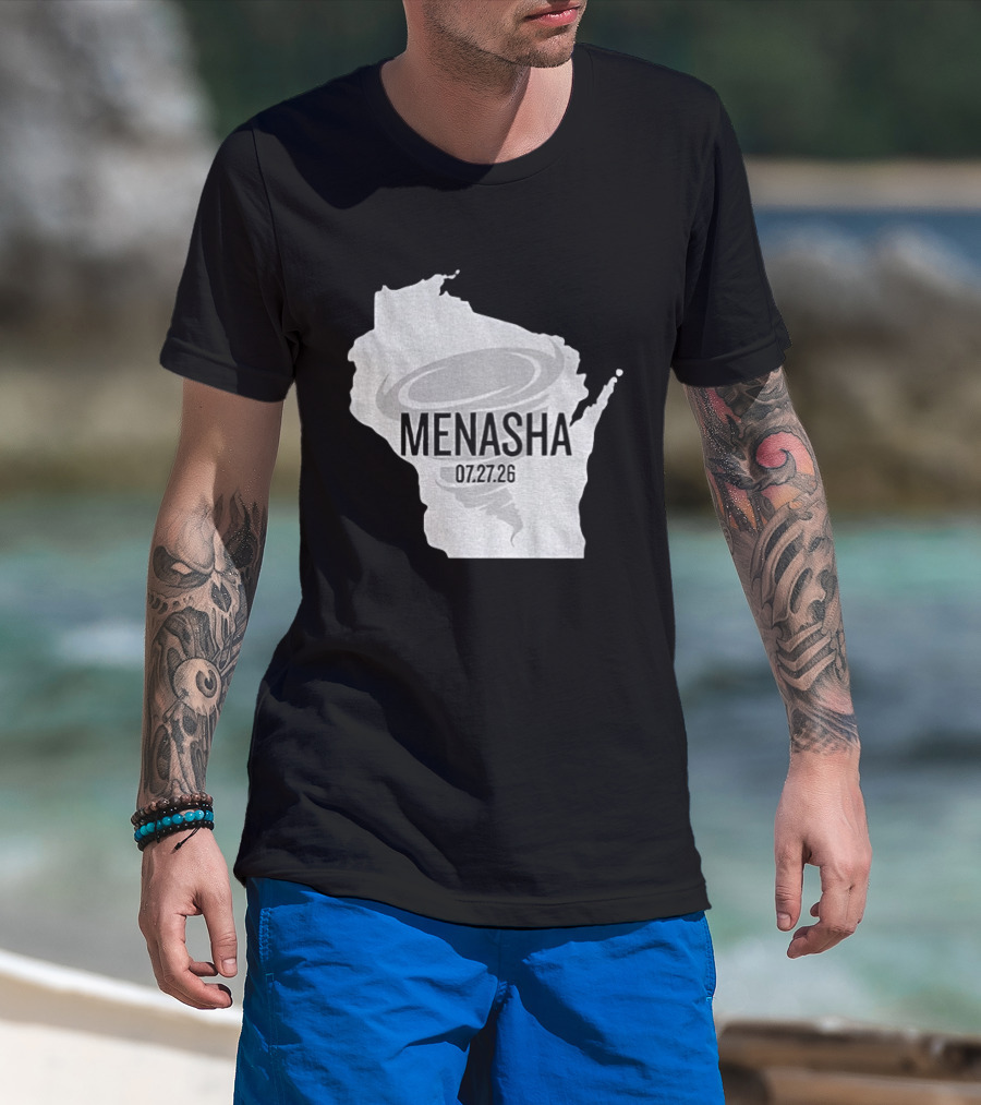 Tornado Menasha Strong Wisconsin 07 27 26 T-Shirt