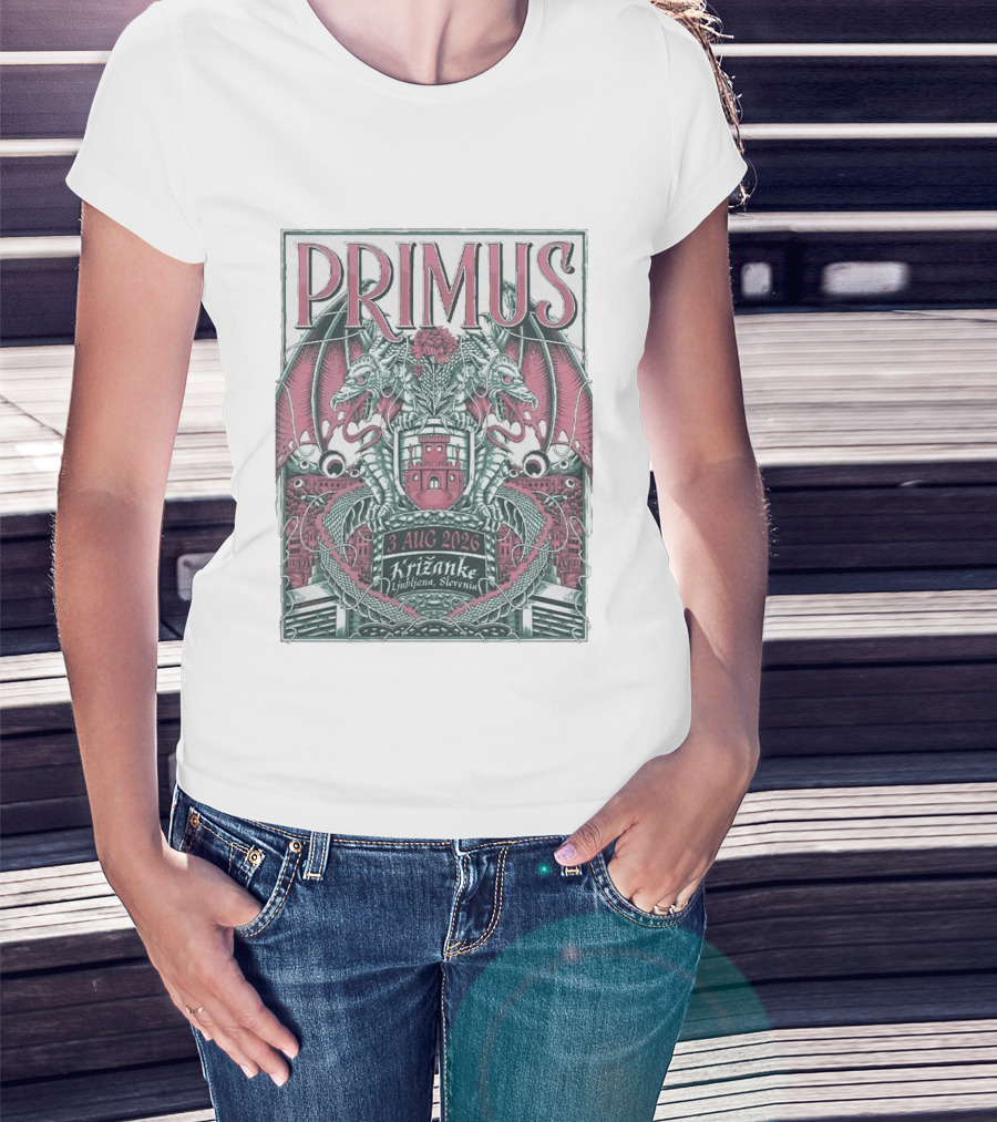Primus 3 Aug 2026 Križanke Ljubljana Slovenia Event Dragons And Castle T-Shirt