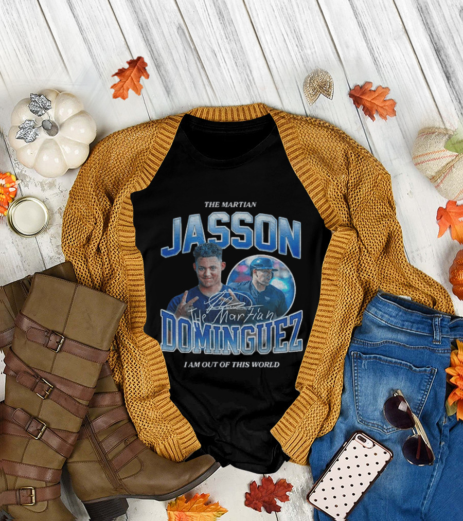 The Martian Jasson Dominguez New York Yankees I Am Out Of This World T-Shirt