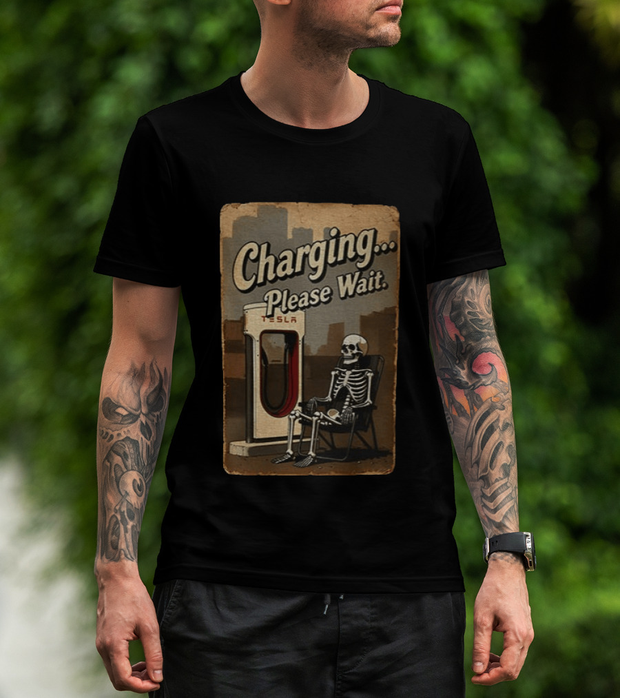 Charging Please Wait Tesla Skeleton T-Shirt