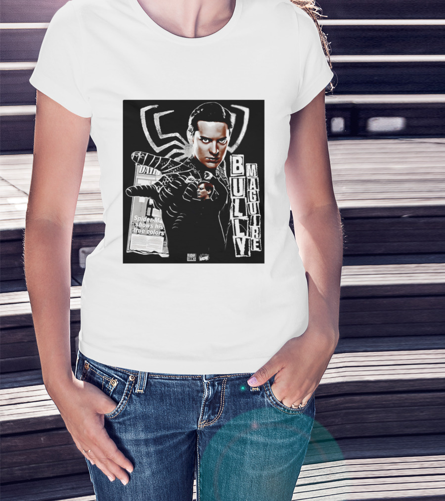 Daily Bugle Spider Man Bully Maguire Shows His True T-Shirt