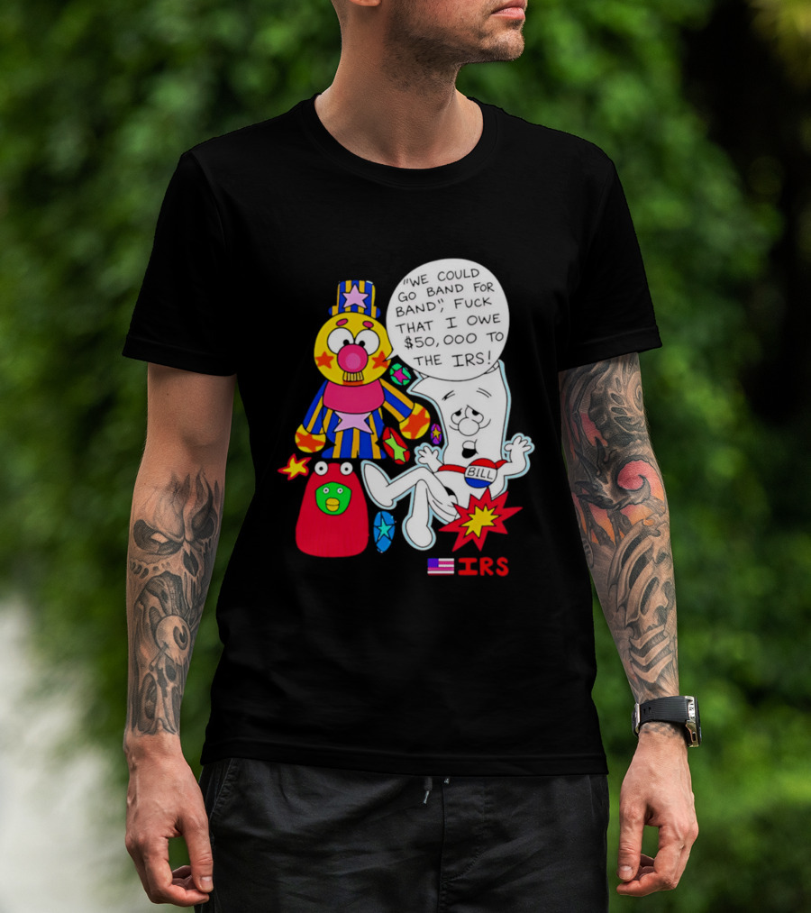 I'm Just A Bill IRS Debt Schoolhouse Rock Clown And Starburst T-Shirt