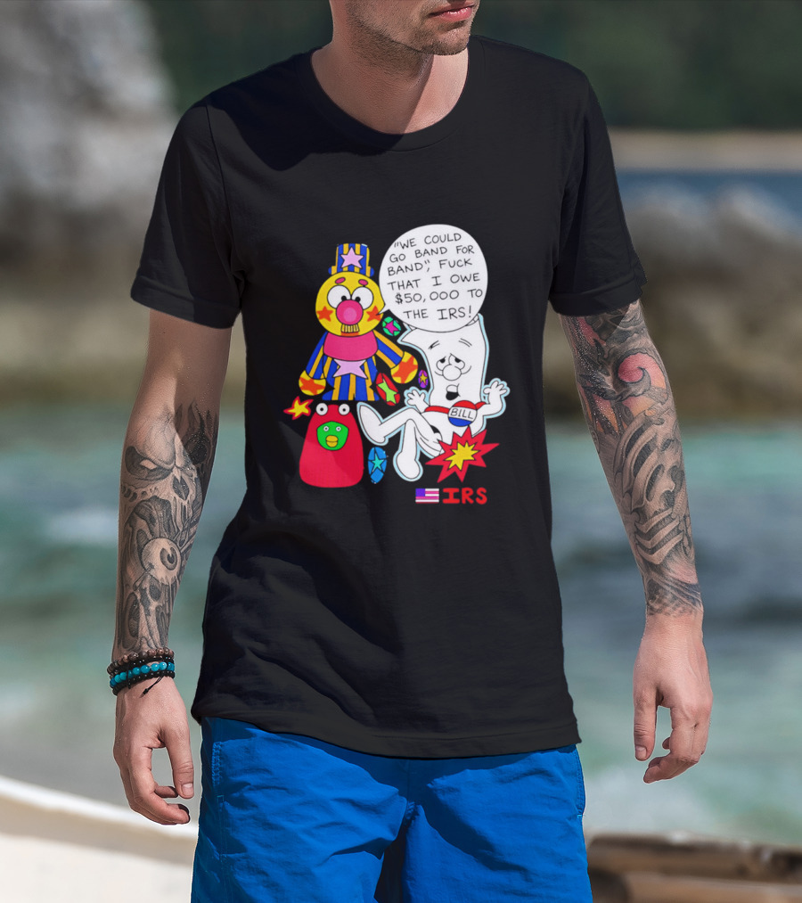 I'm Just A Bill IRS Debt Schoolhouse Rock Clown And Starburst T-Shirt