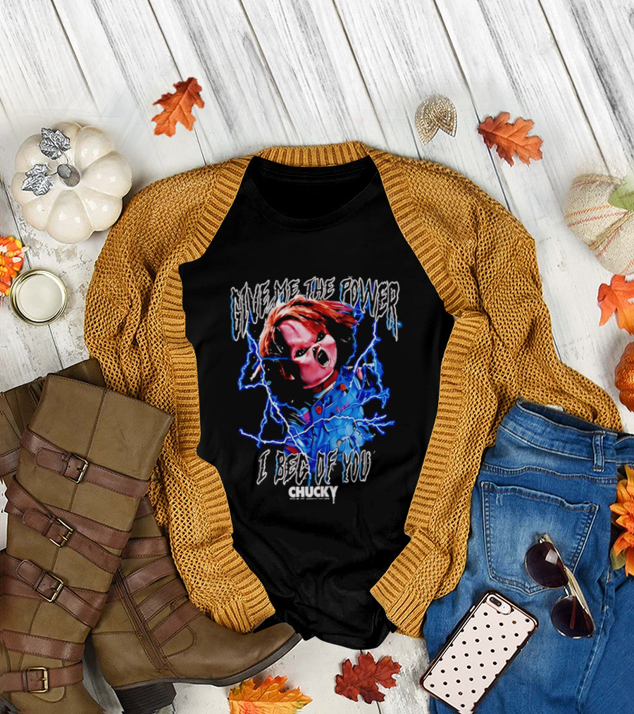 Chucky Give Me The Power I Beg Of You Blue Lightning Screaming Doll T-Shirt