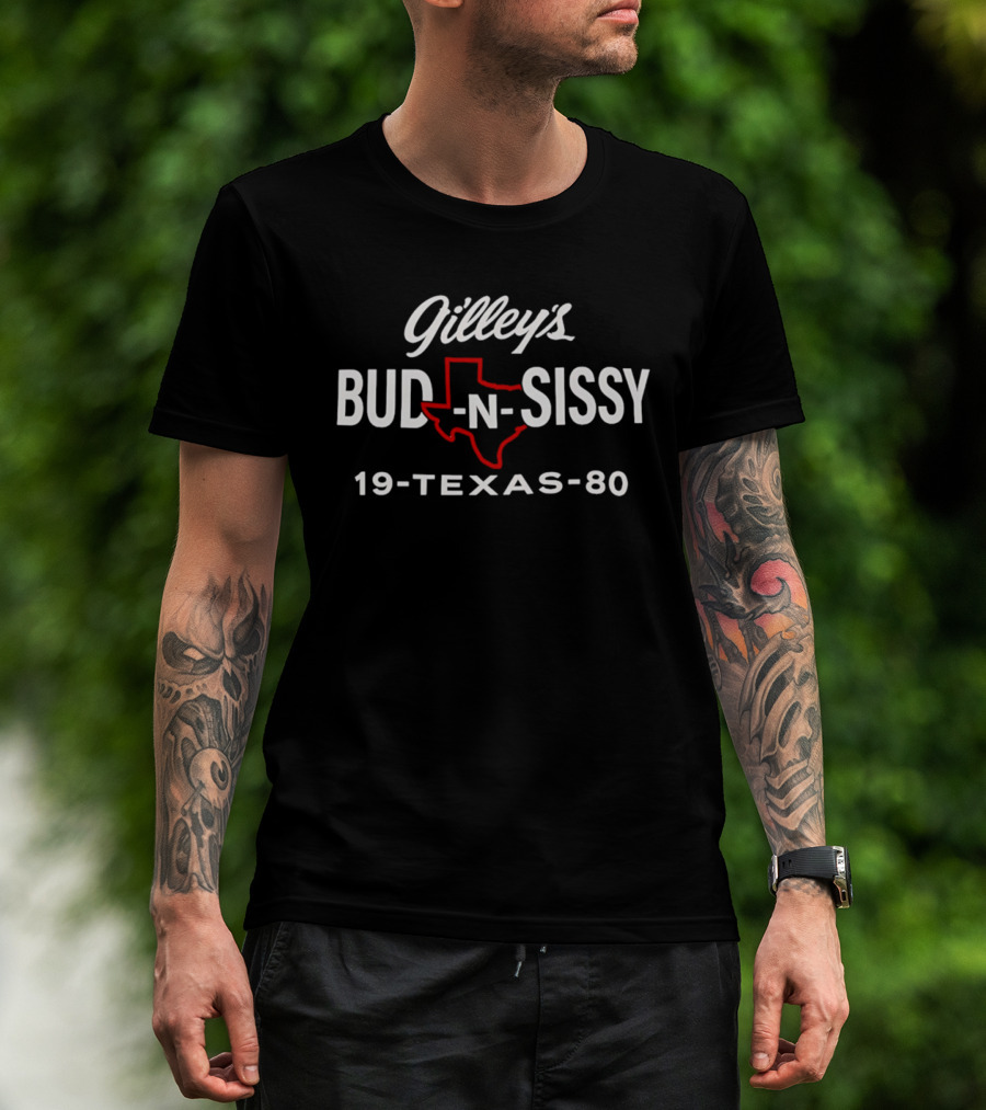 Gilley's Bud N Sissy Texas 1980 T-Shirt